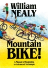 Mountain Bike! : A Manual of Beginning to Advanced Technique - Book