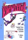 The Nealy Way of Knowledge : Twenty Years of Extreme Cartoons - Book