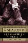 A Season on the Trail : An American Odyssey - Book