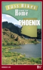 Easy Hikes Close to Home: Phoenix - Book
