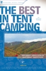 The Best in Tent Camping: Southern Appalachian and Smoky Mountains : A Guide for Car Campers Who Hate RVs, Concrete Slabs, and Loud Portable Stereos - Book