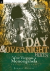 Day and Overnight Hikes: West Virginia's Monongahela National Forest - Book