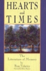 Hearts and Times : Literature of Memory - Book