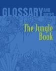 The Jungle Book Glossary and Notes : The Jungle Book - Book