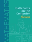 Math Facts on the Computer Success - Book