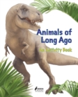 Animals of Long Ago : An Activity Book - Book