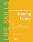Home Care Series : Boiling Foods - Book