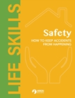 Safety - How to Keep Accidents From Happening - Book
