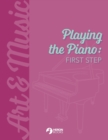 Playing the Piano : First Steps - Book