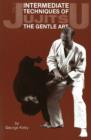 Intermediate Techniques of Jujitsu: The Gentle Art, Vol. 2 - Book