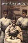 Shotokan's Secret : The Hidden Truth Behind Karate's Fighting Origins - Book
