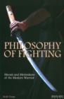 Philosophy of Fighting - Book