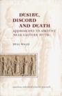 Desire, Discord and Death : Approaches to the Ancient near Eastern Myth - Book