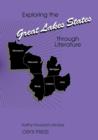 Exploring the Great Lakes States through Literature - Book