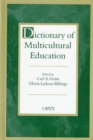 Dictionary of Multicultural Education - Book