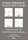 Children's Traditional Games : Games from 137 Countries and Cultures - Book