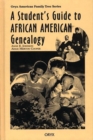 A Student's Guide to African American Genealogy - Book