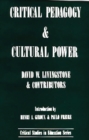 Critical Pedagogy and Cultural Power - Book