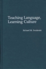 Teaching Language, Learning Culture - Book