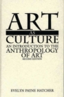 Art as Culture : An Introduction to the Anthropology of Art - Book