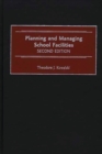 Planning and Managing School Facilities - Book