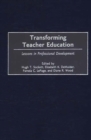 Transforming Teacher Education : Lessons in Professional Development - Book