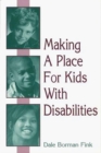 Making A Place For Kids With Disabilities - Book
