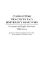 Globalizing Practices and University Responses : European and Anglo-American Differences - Book