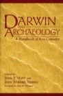 Darwin and Archaeology : A Handbook of Key Concepts - Book