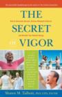 Secret of Vigor : How to Overcome Burnout, Restore Metabolic Balance, and Reclaim Your Natural Energy - Book