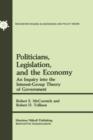 Politicians, Legislation, and the Economy : An Inquiry into the Interest-Group Theory of Government - Book