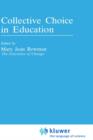 Collective Choice in Education - Book