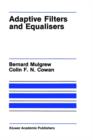 Adaptive Filters and Equalisers - Book