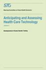 Anticipating and Assessing Health Care Technology, Volume 5 : Developments in Human Genetic Testing A Report commissioned by the Steering Committee on Future Health Scenarios - Book