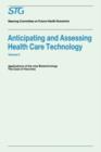 Anticipating and Assessing Health Care Technology, Volume 6 : Applications of the New Biotechnology: The Case of Vaccines. A Report commissioned by the Steering Committee on Future Health Scenarios - Book