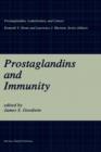 Prostaglandins and Immunity - Book
