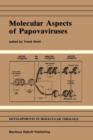 Molecular Aspects of Papovaviruses - Book