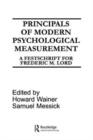 Principals of Modern Psychological Measurement : A Festschrift for Frederic M. Lord - Book