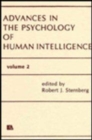 Advances in the Psychology of Human Intelligence : Volume 2 - Book