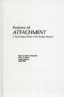 Patterns of Attachment : A Psychological Study of the Strange Situation - Book