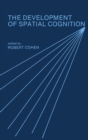 The Development of Spatial Cognition - Book