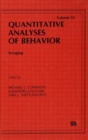 Foraging : Quantitative Analyses of Behavior, Volume Vi - Book