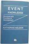 Event Knowledge : Structure and Function in Development - Book