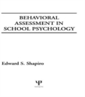 Behavioral Assessment in School Psychology - Book