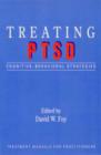 Treating PTSD : Cognitive-Behavioral Strategies - Book