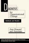 Diagnosis for Organizational Change : Methods and Models - Book