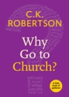 Why Go to Church? : A Little Book of Guidance - Book