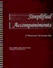 Simplified Accompaniments : 97 Hymns from The Hymnal 1982 - Book