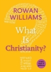WHAT IS CHRISTIANITY?: A LITTLE BOOK OF - Book