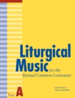 Liturgical Music for the Revised Common Lectionary Year A - Book